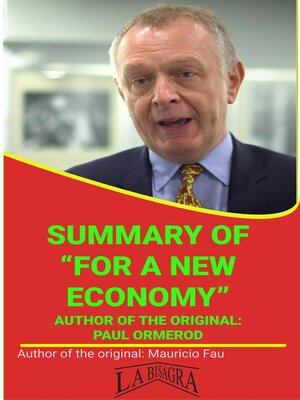 cover image of Summary of "For a New Economy" by Paul Ormerod